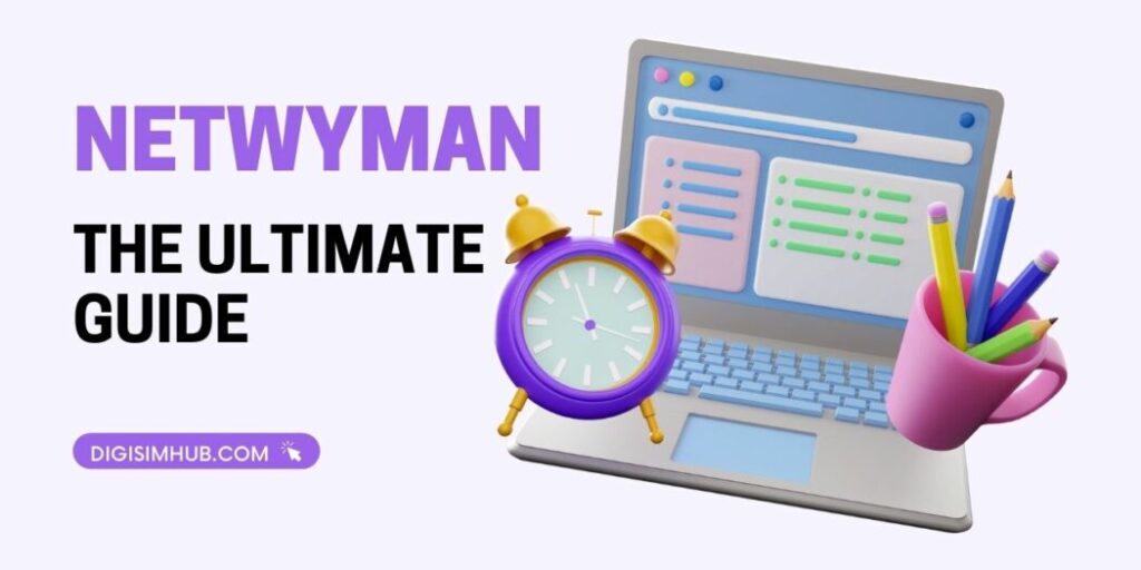 Netwyman Blogs: The Ultimate Guide